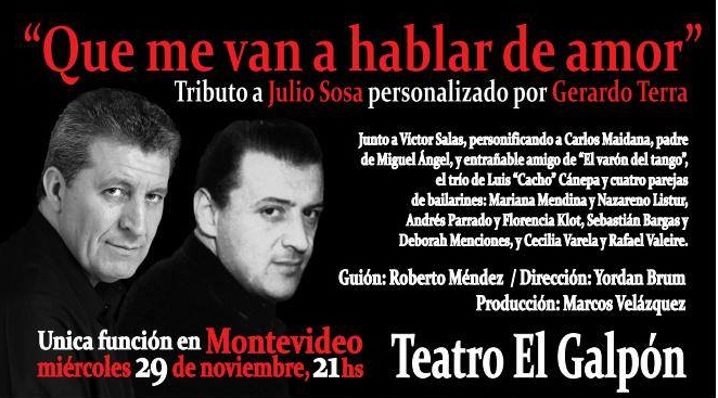 Viernes en Fuentes Confiables Gerardo Terra presenta el homenaje a Julio Sosa