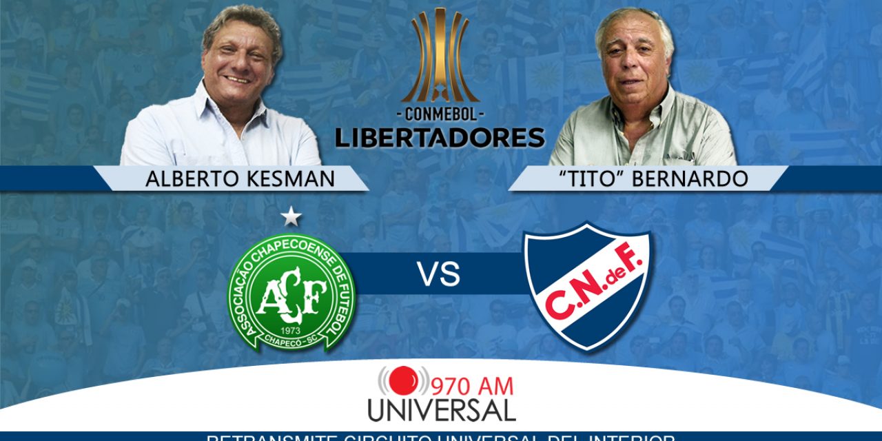 Nacional debuta en Copa Libertadores y lo relata Kesman por 970 Universal