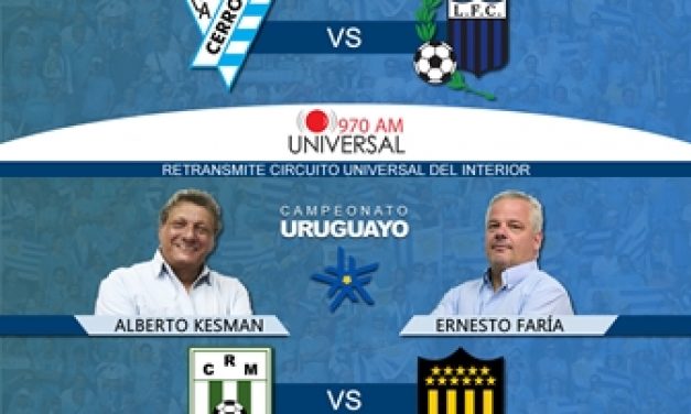 Cerro vs Liverpool y Racing vs Peñarol los vivís por 970 Universal