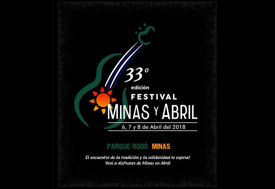 Festival Minas y Abril 6, 7 y 8 en su 33 edición