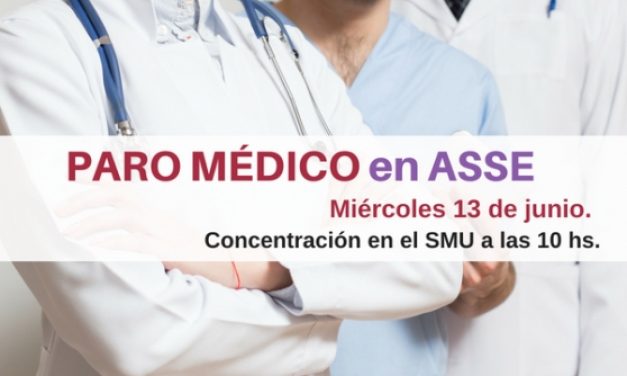 Paro médico en ASSE el 13 de junio