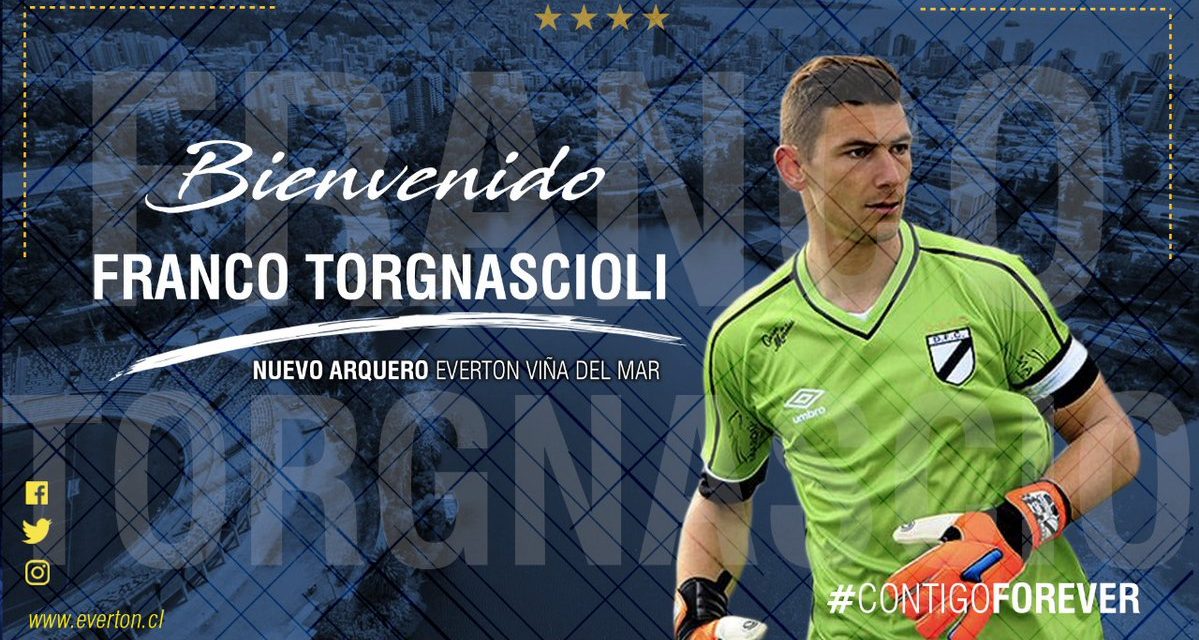 Franco Torgnascioli defenderá al Everton de Chile