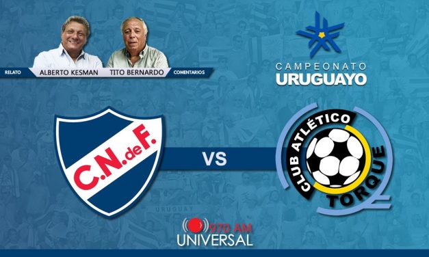 Nacional recibe al Torque en la primera fecha del Clausura. Viví el partido por 970 Universal