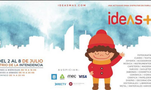 Feria Ideas + en la Intendencia