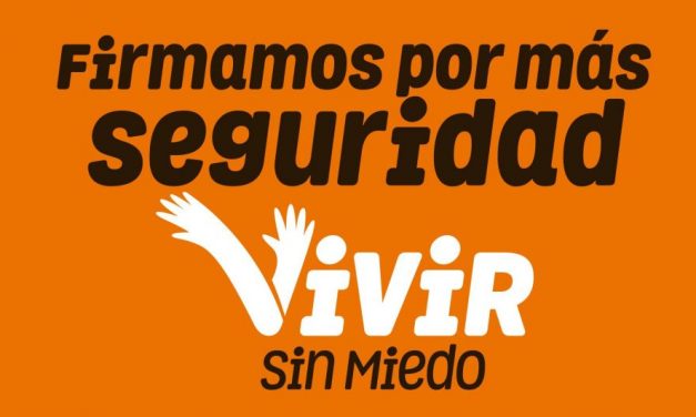 La campaña «Vivir sin miedo» tendrá su espacio en cadena nacional