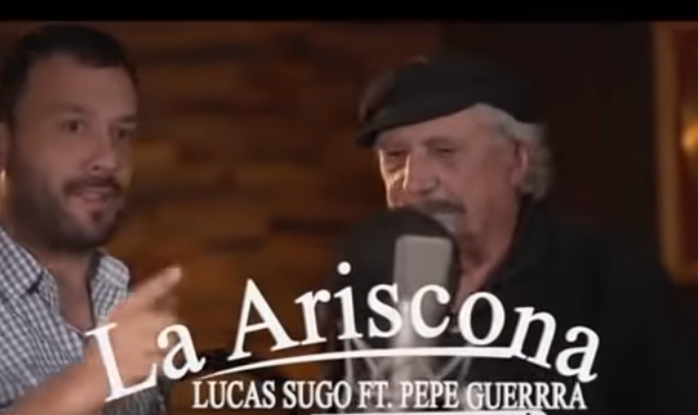 Miles de visitas para «La Ariscona» de Lucas Sugo con Pepe Guerra