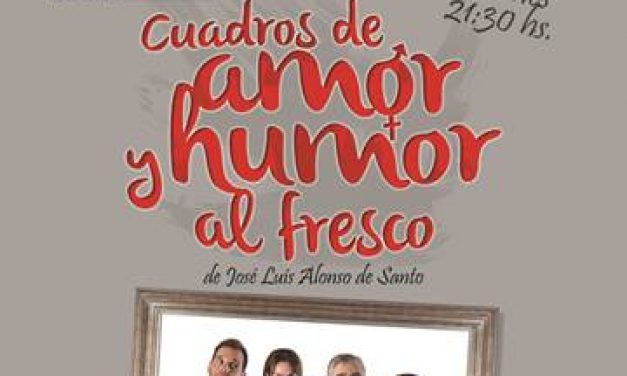 «Cuadros de amor y humor al fresco»