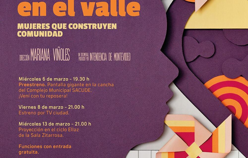 «Mi casa en el valle»: el documental que cuenta historias de mujeres que viven en Casavalle