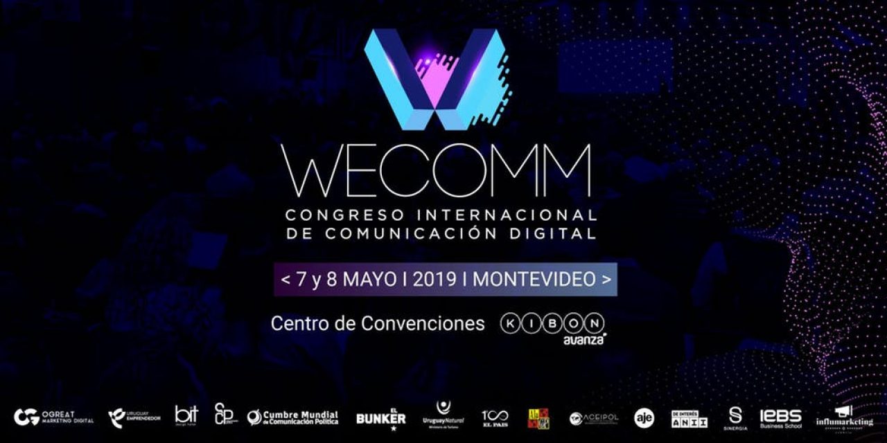 WeComm en Uruguay: «El congreso es una oportunidad única para nuestro país»