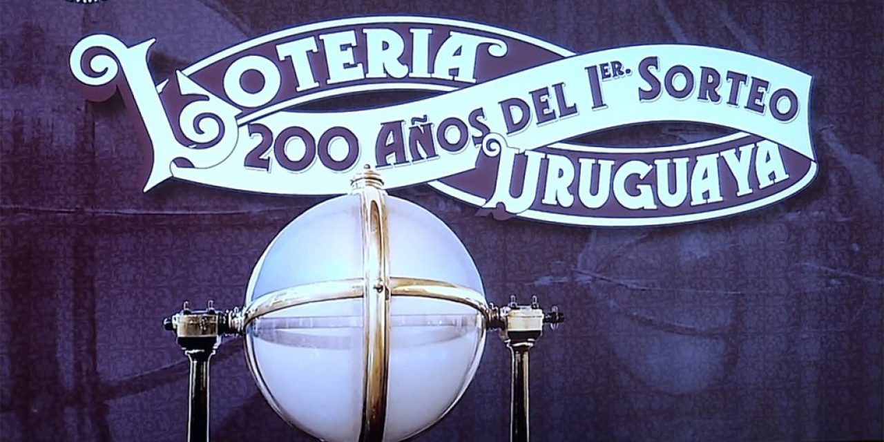 Lotería Uruguaya cumple 200 años y lo celebra con un sorteo especial