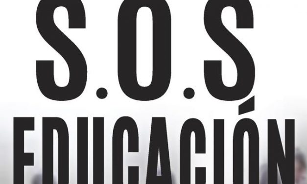 «S.O.S. Educación»: Un análisis metodológico de importe científico, basado en evidencia documentadas