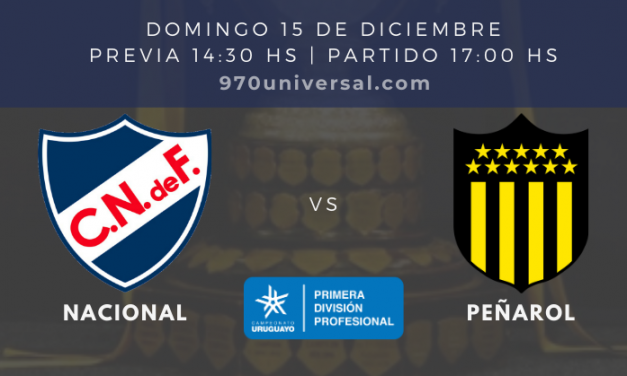 Viví la semifinal del Campeonato Uruguayo 2019 por 970 Universal