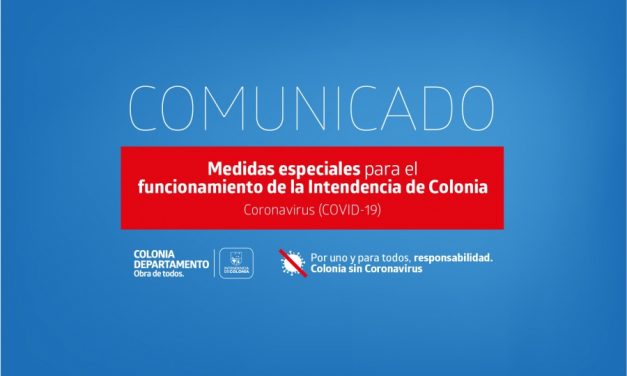 Intendencia de Colonia restringe atención hasta el próximo viernes