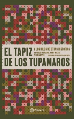 «El tapiz de los tupamaros», una reconstrucción de las discusiones del Penal de Libertad y la autocrítica del MLN