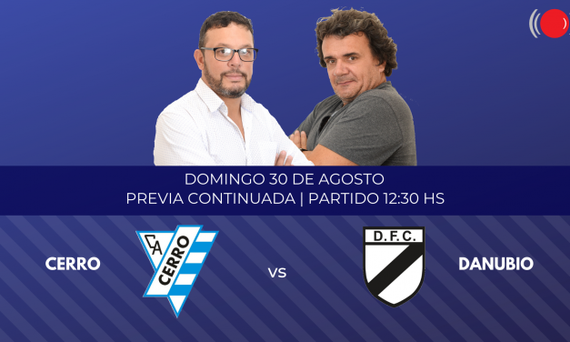 Cerro contra Danubio por el Torneo Apertura