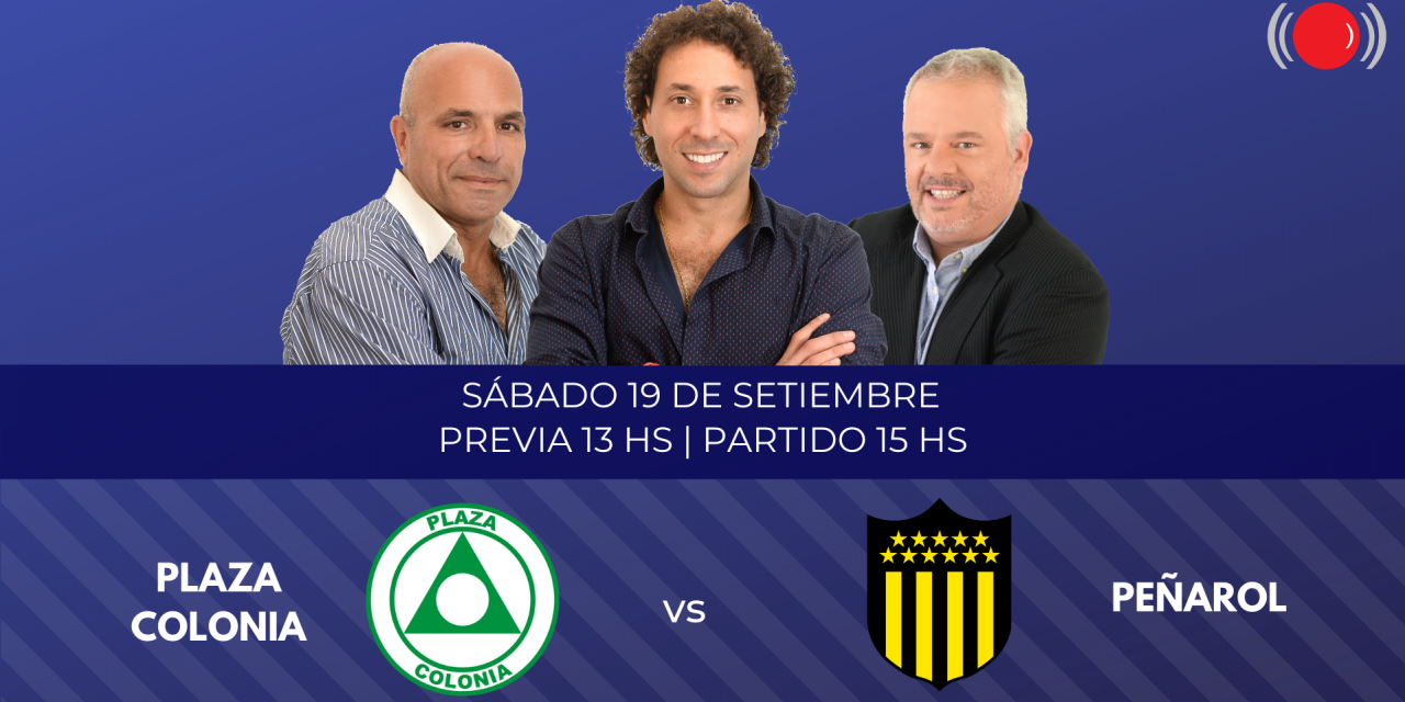 Plaza Colonia se enfrenta a Peñarol por el Torneo Apertura