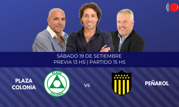 Plaza Colonia se enfrenta a Peñarol por el Torneo Apertura