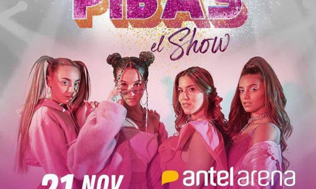 Las Pibas harán explotar el Antel Arena