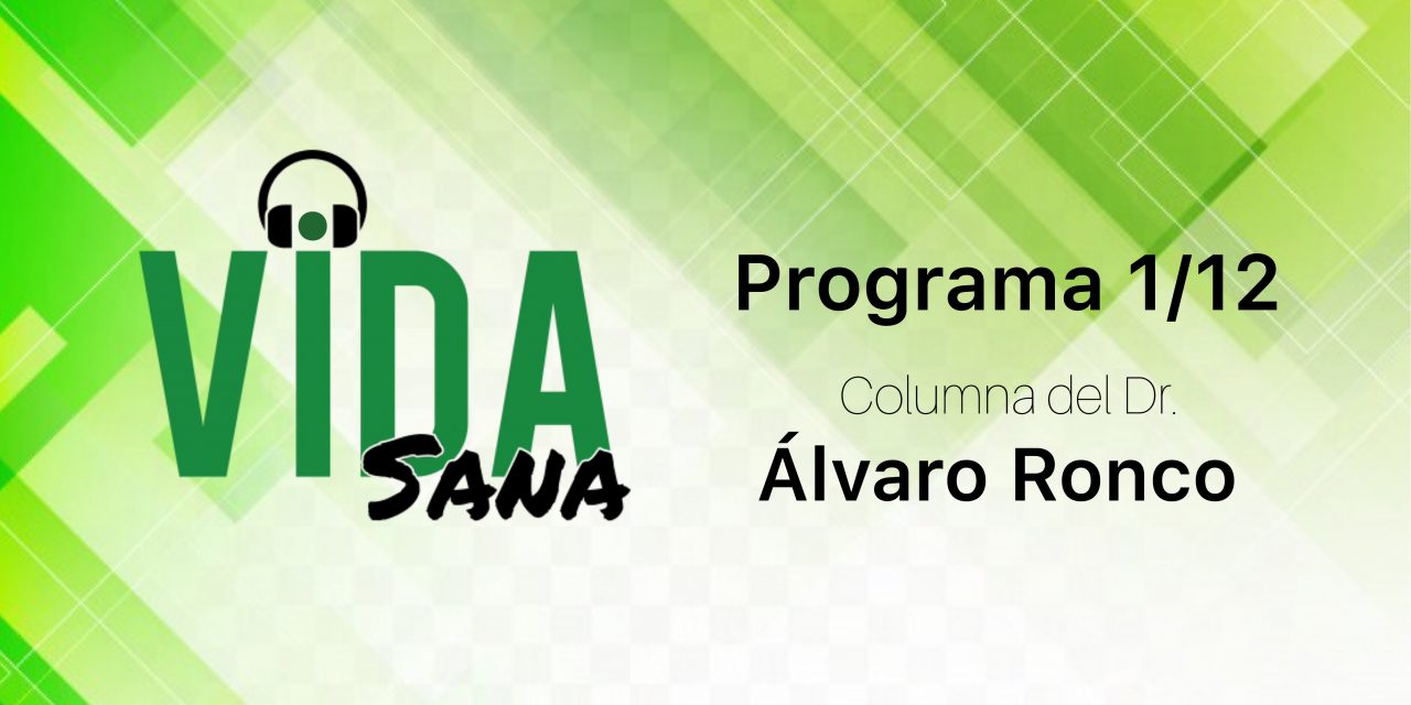 Columna del Dr. Álvaro Ronco en Vida Sana.