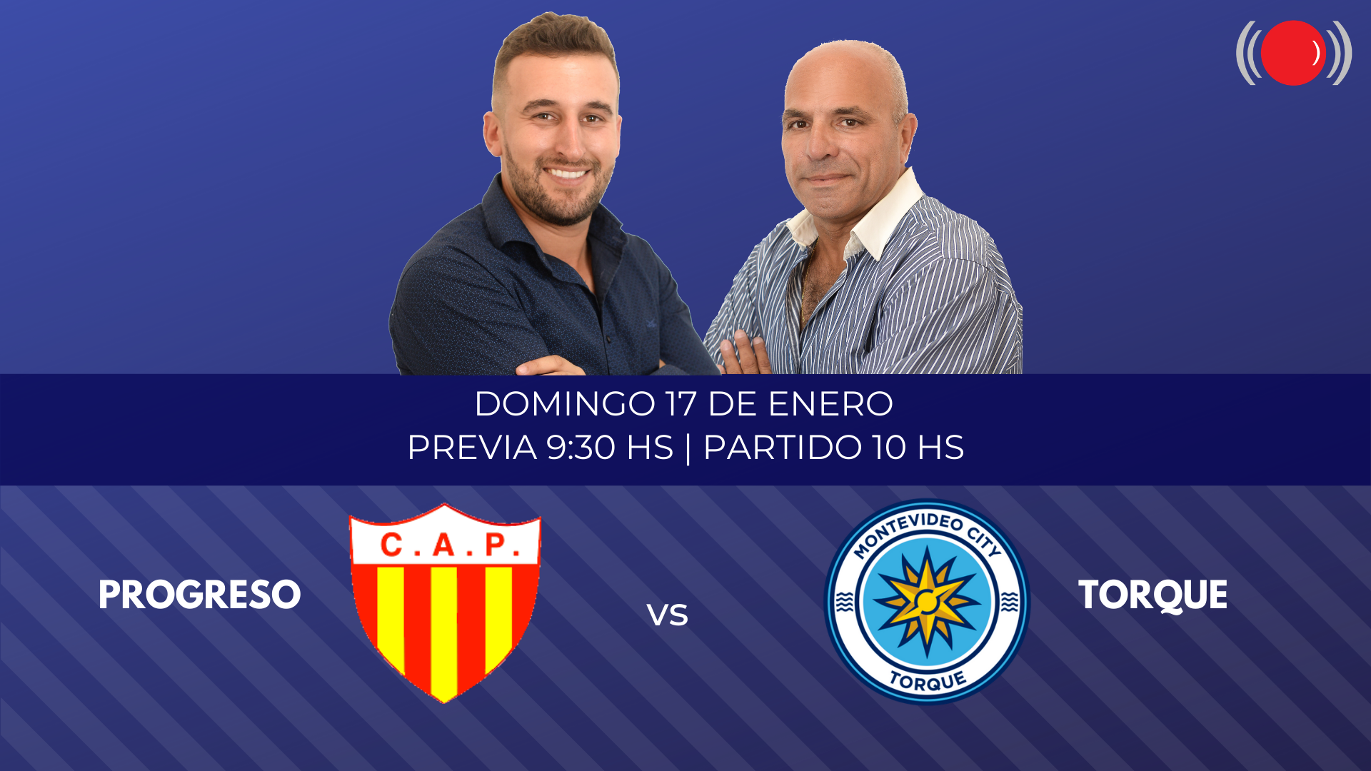 Progreso y Torque se enfrentan por el Torneo Clausura 970 Universal