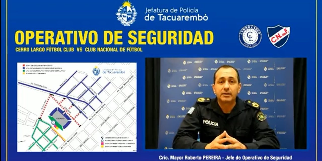 Detalles del operativo policial para Cerro Largo vs Nacional en Tacuarembó