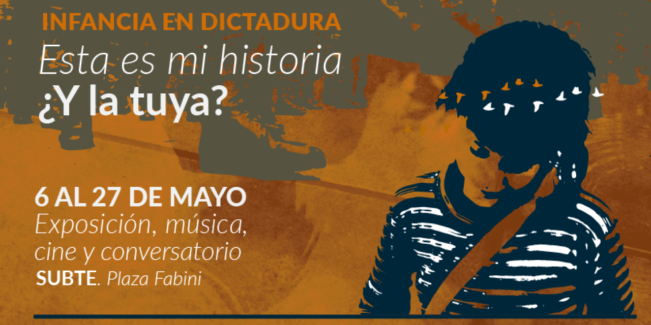 Mes de la memoria: colectivo Memoria en Libertad expone «Infancia en dictadura» en el Subte