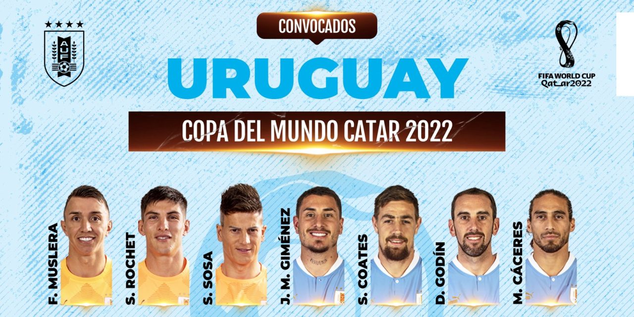 Se terminó la espera, estos son los mundialistas de Uruguay en Qatar 2022