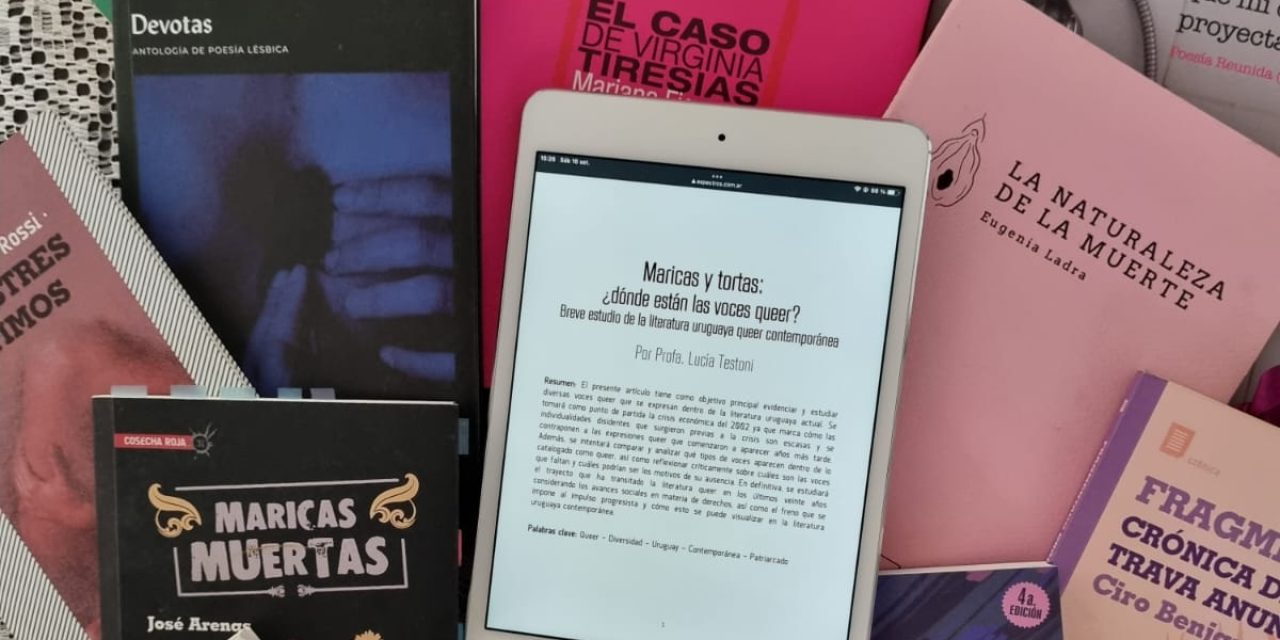 Literatura queer uruguaya ¿Qué y cómo escriben los autores LGBTIQ+?